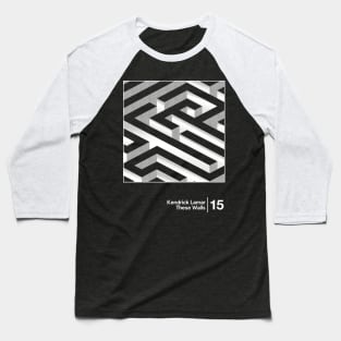 Kendrick Lamar - These Walls / Minimal Graphic Artwork Design Baseball T-Shirt